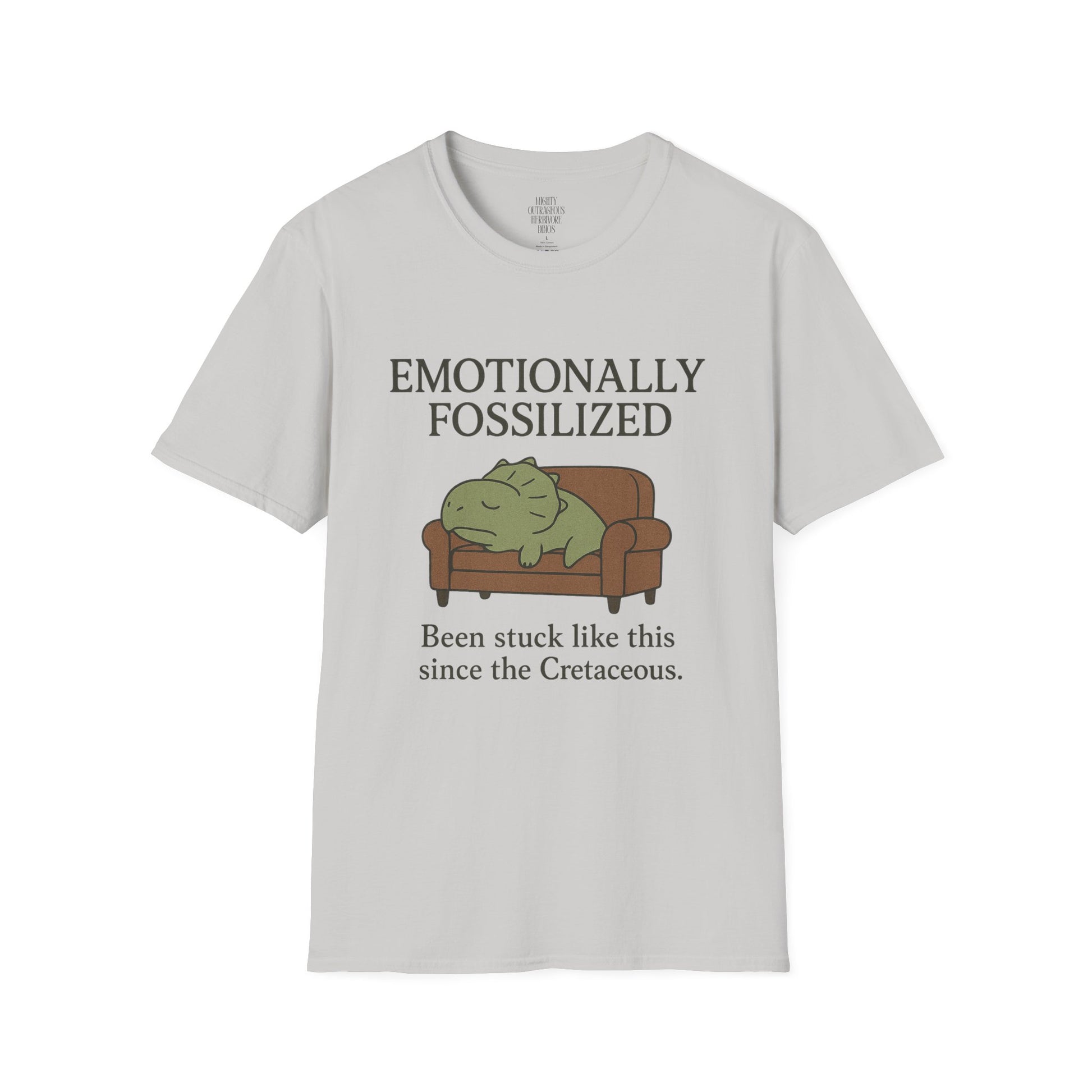 Emotionally Fossilized T-Shirt, Funny Gift, Humor Tee, Unisex Shirt, Couch Potato, Cretaceous Humor, Relaxation Wear