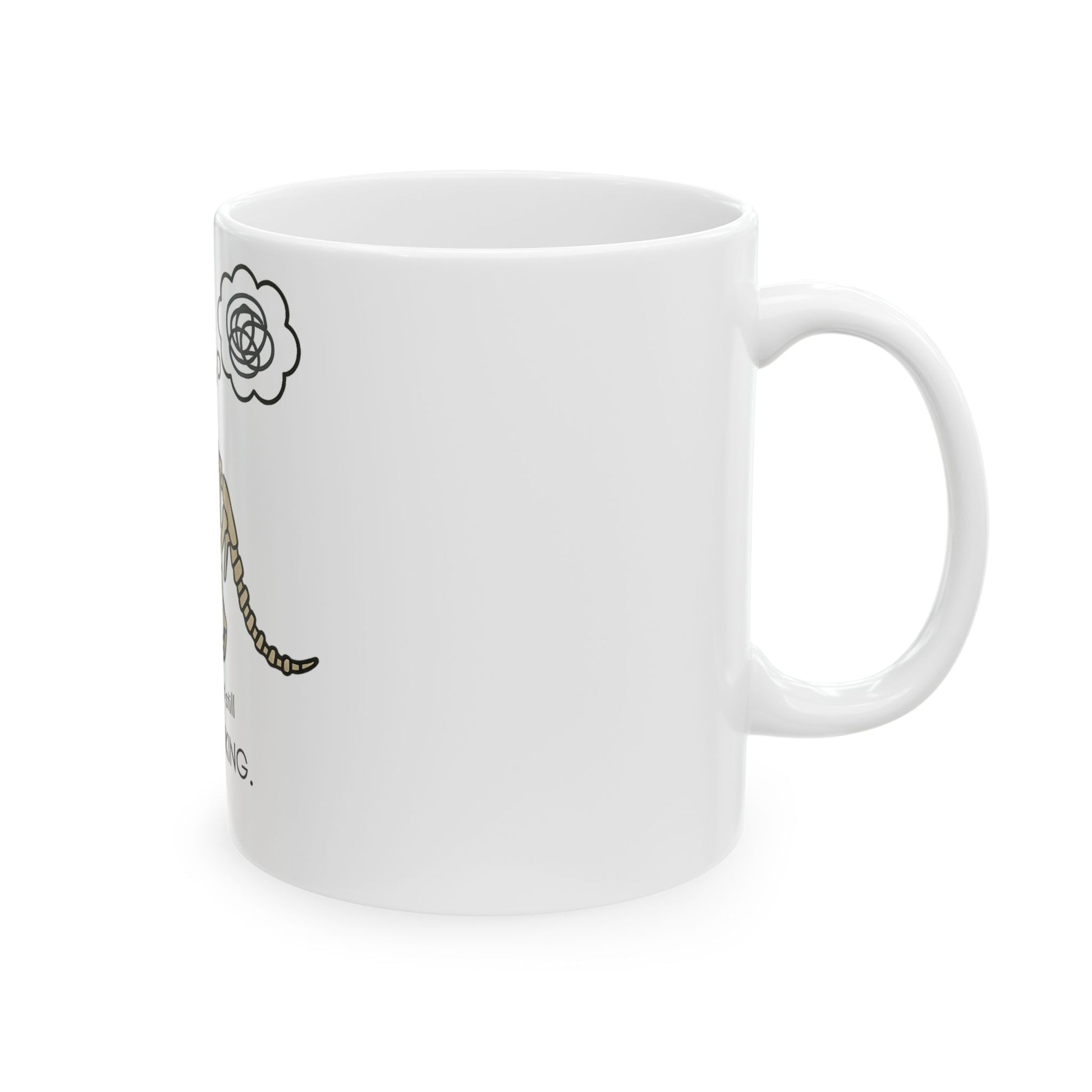 Humorous Overthinking Dinosaur Mug - Perfect Gift for Friends, Coffee Lovers, Jurassic Fans, Quirky Home Decor, Funny Office Cup