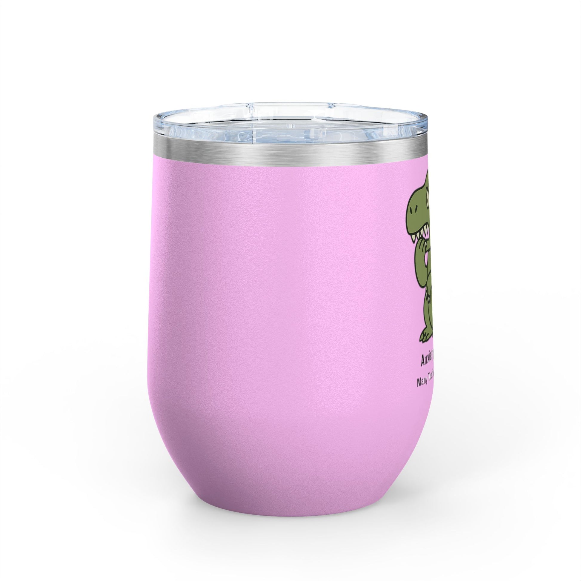 Wine Tumbler with Dinosaur Anxiety, Funny Gift for Dinosaur Lovers, Cute Travel Mug, Humor for Wine Enthusiasts, T-Rex Coping Skills Cup