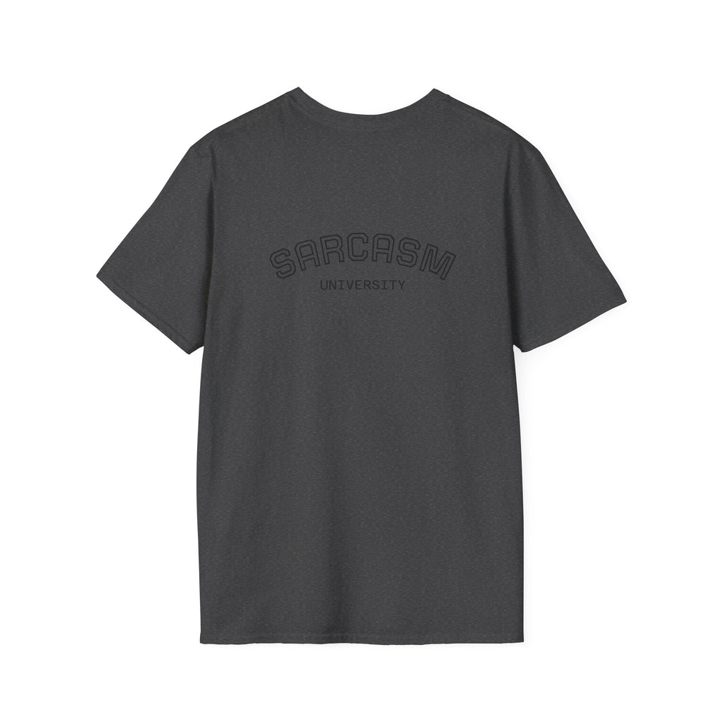 Playful Dinosaur Tee, Funny T-Shirt, Sarcasm Humor Shirt, Gift for Dinosaurs Lovers, Birthday, Funny Casual Wear